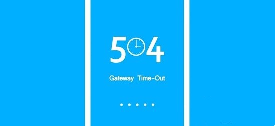 504 gateway time-out怎么解决？504 gateway time-out怎么解决简单方法